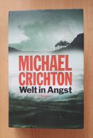 Michael Chrichton "Welt in Angst" Baden-Württemberg - Rastatt Vorschau