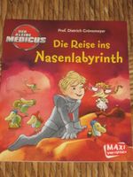 Die Reise ins Nasenlabyrinth - Der kleine Medicus Niedersachsen - Syke Vorschau