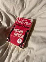 Colleen Hoover Never Never Nordrhein-Westfalen - Solingen Vorschau