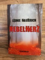 Buch Thriller Psychothriller Leonie Haubrich Nebelherz Brandenburg - Groß Kreutz Vorschau