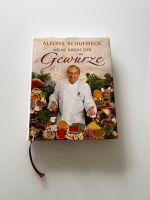 Alfons Schuhbeck “ Meine Küche der Gewürze” Kochbuch Top Zustand Bayern - Neusäß Vorschau