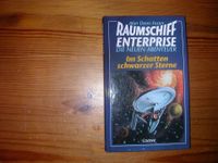 Star Trek Raumschiff Enterprise Im Schatten schwarzer Sterne Nürnberg (Mittelfr) - Mitte Vorschau