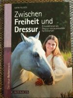 Zwischen Freiheit und Dressur, Karin Tillisch Hessen - Mossautal Vorschau