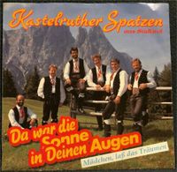 Kastelruther Spatzen aus Südtirol 7" Vinyl 145.930 AS (K) Bayern - Harsdorf Vorschau