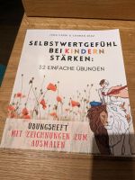 Buch Selbstwertgefühl bei Kindern stärken Baden-Württemberg - Bad Boll Vorschau