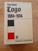 Peter Sebald - Togo 1884 - 1914 - sehr selten - Buch 1988 Dresden - Innere Altstadt Vorschau