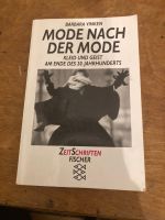 Taschenbuch: Mode nach der Mode von Barbara Vinken, Sachbuch Hamburg-Mitte - Hamburg Neustadt Vorschau