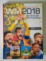 Fußball WM 2018 - Der Triumph der Franzosen (Verl. Die Werkstatt) Hessen - Aßlar Vorschau