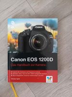 Buch Canon EOS 1200D Nordrhein-Westfalen - Weilerswist Vorschau