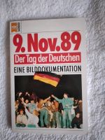 9.Nov.1989 "Der Tag der Deutschen"eine Bilddokumentation Hessen - Weilmünster Vorschau