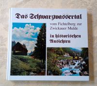 Das Schwarzwassertal - Vom Fichtelberg zur Zwickauer Mulde Berlin - Hellersdorf Vorschau