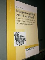 Klappern gehört zum Handwerk Ria Puhl Funktion Perspektive Sozial Berlin - Pankow Vorschau