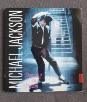 Michael Jackson - Dancing the dream Buch Berlin - Reinickendorf Vorschau