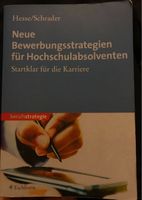 Neue Bewerbungsstrategien für Hochschulabsolventen￼ Mülheim - Köln Dünnwald Vorschau