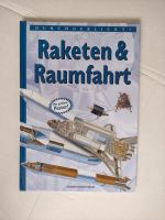 RAKETEN & RAUMFAHRT Meyers Lexikonverlag Baden-Württemberg - Leinfelden-Echterdingen Vorschau