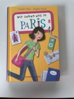 Buch Wir sehen uns in Paris von Elisabeth Zöller Neu Nordrhein-Westfalen - Nottuln Vorschau