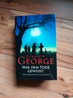 Elizabeth George Wer dem Tode geweiht / Gebundenes Buch Niedersachsen - Winsen (Luhe) Vorschau