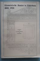 Hohmann: Historische Bauten in Paderborn 1800-1920 Nordrhein-Westfalen - Paderborn Vorschau