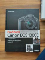 Profibuch Canon EOS 1000D Bayern - Mühldorf a.Inn Vorschau