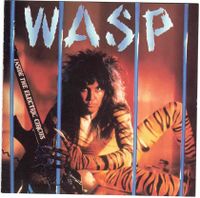 W.A.S.P. CD - Inside The Electric Circus - 12 Tracks - 1986 Bayern - Peiting Vorschau