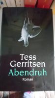 Tess Gerritsen Abendruh Hessen - Solms Vorschau