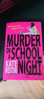 Murder on a school night von Kate Weston Buch Englisch Mystery Bochum - Bochum-Süd Vorschau