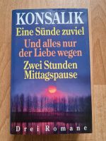 Konsalik Heinz G. - Eine Sünde zuviel - Drei Romane in einem Band Sachsen - Mügeln Vorschau