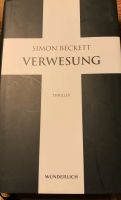 Buch Simon Beckett: Verwesung (Thriller) Nordrhein-Westfalen - Leverkusen Vorschau