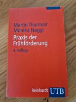 Buch "Praxis der Frühforderung" Thurmair / Naggl Bayern - Peißenberg Vorschau