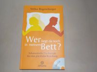 Willee Regensburger: Wer liegt da noch in meinem Bett? Buch & CD Bayern - Rosenheim Vorschau