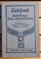 Lesebuch für Fortbildungs- Fach- und Gewerbeschulen Leipzig 1915 Nordrhein-Westfalen - Neuss Vorschau