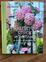 Buch Gartenglück in der Stadt Leipzig - Eutritzsch Vorschau