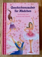 Kinderbuch „Geschichtenzauber für Mädchen“ - Ungelesen! Mecklenburg-Vorpommern - Stralsund Vorschau