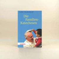 Die Familien-Katechesen von Papst Franziskus Niedersachsen - Emsbüren Vorschau