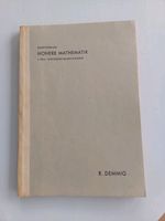 Höhere Mathematik, Differentialrechnung, 1947 Nordrhein-Westfalen - Halle (Westfalen) Vorschau