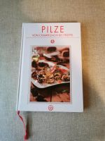 Kochbuch Pilze Hessen - Hanau Vorschau