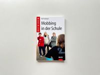 Mobbing in der Schule Buch Beltz Ratgeber Karl Gebauer Baden-Württemberg - Karlsruhe Vorschau