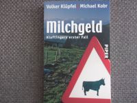 Milchgeld - Volker Klüpfel - Krimi - Buch Hessen - Wetzlar Vorschau