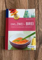 Kochbuch- Eins, zwei - Brei! Sachsen - Wiedemar Vorschau