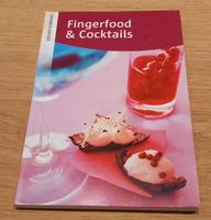 Kochbuch Fingerfood und Cocktails Nordrhein-Westfalen - Frechen Vorschau