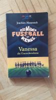 Die wilden Fussball Kerle Vanessa Nordrhein-Westfalen - Ibbenbüren Vorschau