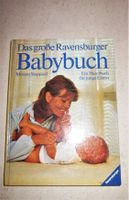 Das große Ravensburger Baby-Buch, Ratgeber Babypflege, neuwertig Bayern - Fürstenfeldbruck Vorschau