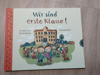Schulanfang, Buch, gebunden, wie neu, Wir sind erste Klasse Baden-Württemberg - Oberkirch Vorschau