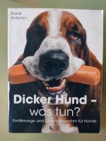 Buch "Dicker Hund - was tun" von David Alderton Niedersachsen - Horneburg Vorschau