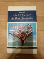 Buch Rudolf Weiß Die letzte Fahrt der Bark Alexander 1985 Sachsen-Anhalt - Halle Vorschau