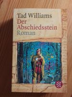 Der Abschiedsstein - Tad Williams Fantasy-Roman Rheinland-Pfalz - Mainz Vorschau