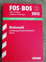 FOS BOS 13 Abitur 2013 Bayern Mathematik nicht technisch Bayern - Gutenstetten Vorschau