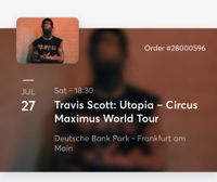 2 Travis Scott Golden Circle B Tickets für Frankfurt 27.07 Frankfurt am Main - Nordend Vorschau