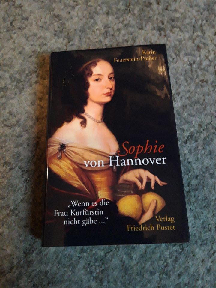 Sophie von Hannover,Kurfürstin v. K. Feuerstein-Praßer,top! in Bückeburg