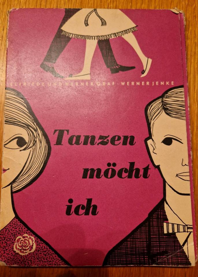 Tanzen möchte ich - Tanzanleitung (1958) Elfriede und Werner Graf in Kesselsdorf